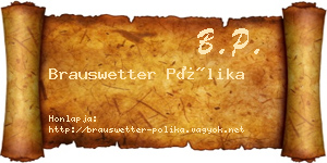 Brauswetter Pólika névjegykártya